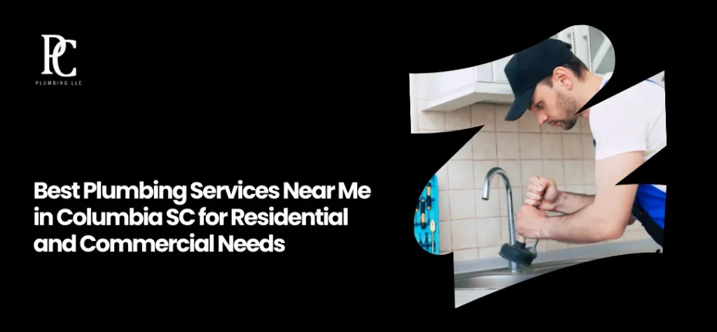 Plumbing Services Columbia SC