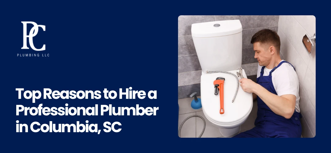 Professional Plumber Columbia, SC