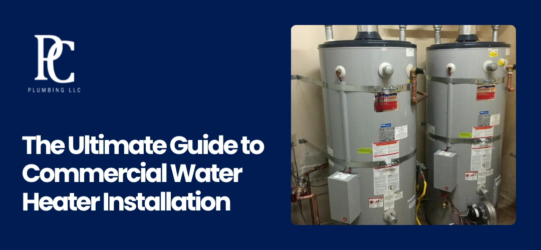 Commercial Water Heater Installation