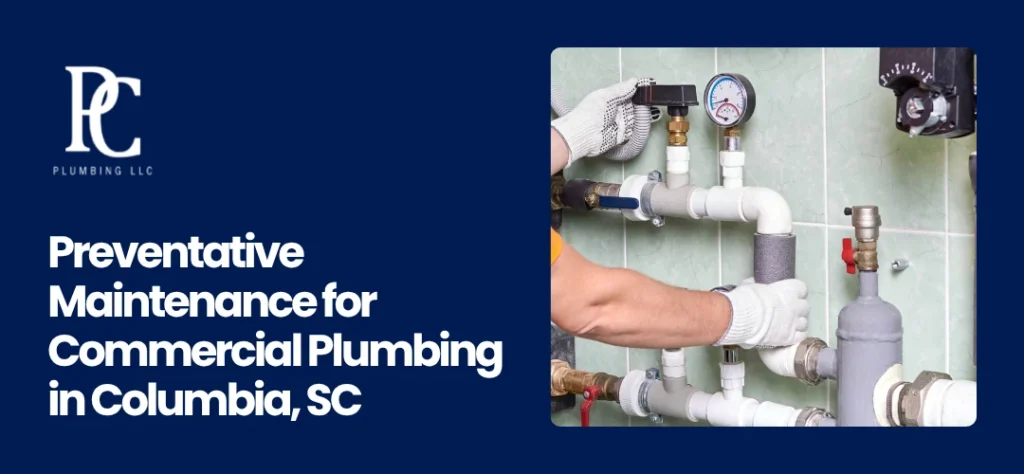 Commercial Plumbing Columbia, SC